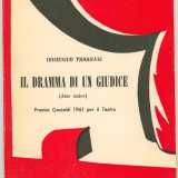 Tutto questo mentre la sua attivit� di commediografo proseguiva con nuovi successi: nel 1961 l�atto unico �Il dramma di un giudice� fu anche trasmesso dalla Rai in un adattamento radiofonico